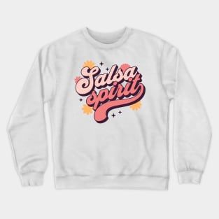 Salsa Spirit Crewneck Sweatshirt